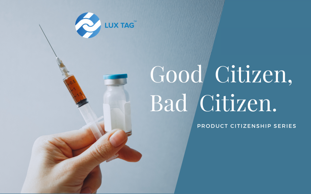 Product Citizenship: Good Citizen, Bad Citizen