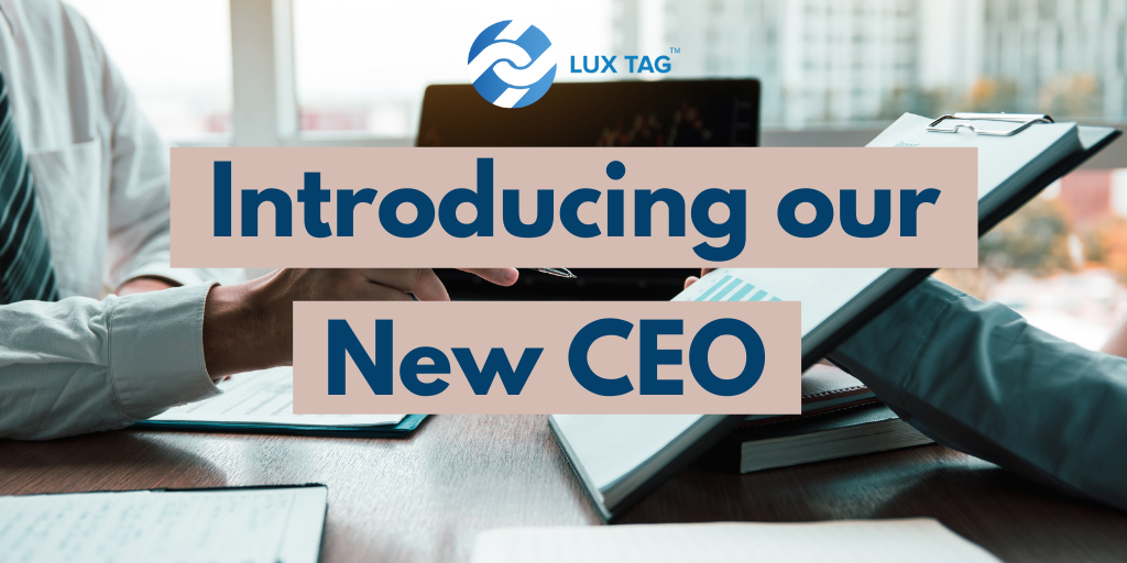 Introducing our New CEO: Marcus Toy  | LuxTag