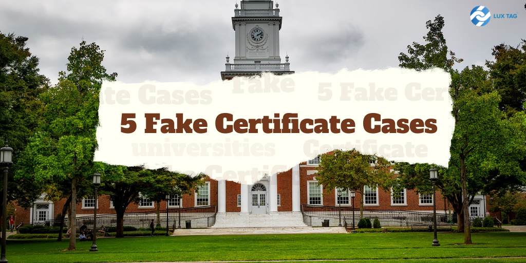 5 Scandals of Fake Certificates in Higher Education: Impacts and Solutions